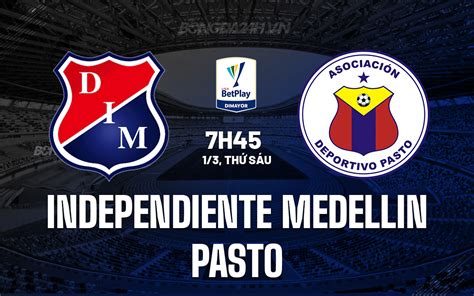 independiente medellin vs pasto